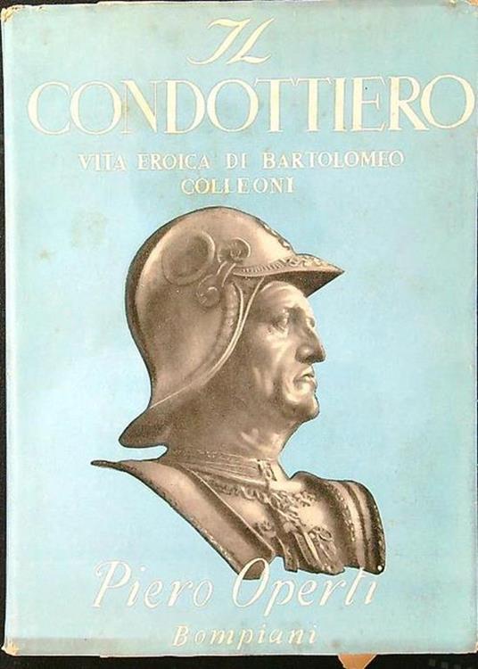 Il condottiero - Piero Operti - copertina