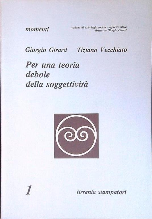 Per una teoria debole della soggettività - Giorgio Girard - copertina