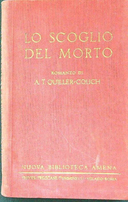 Lo scoglio del morto - Arthur Quiller-Couch - copertina