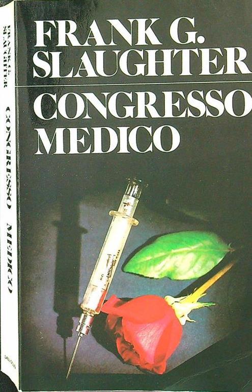 Congresso medico - Frank G. Slaughter - copertina