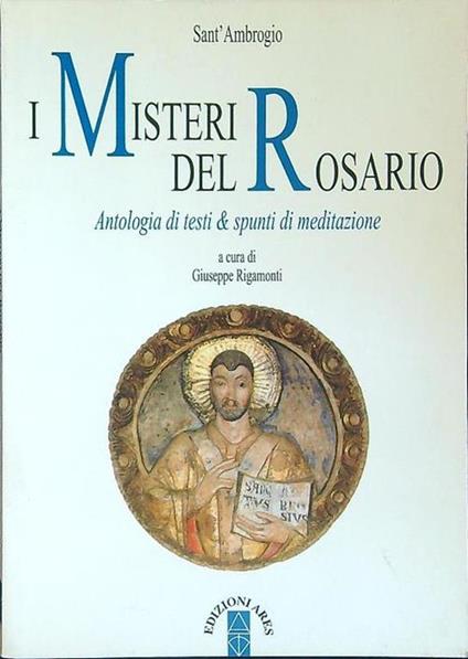 I  misteri del rosario - Ambrogio (sant') - copertina