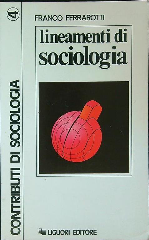 Lineamenti di sociologia - Franco Ferrarotti - copertina