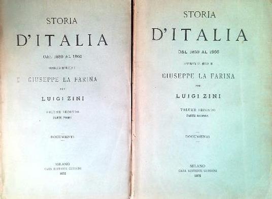 Storia d'Italia dal 1850 al 1866 - Volume 2 parte I e II - Luigi Zini - copertina