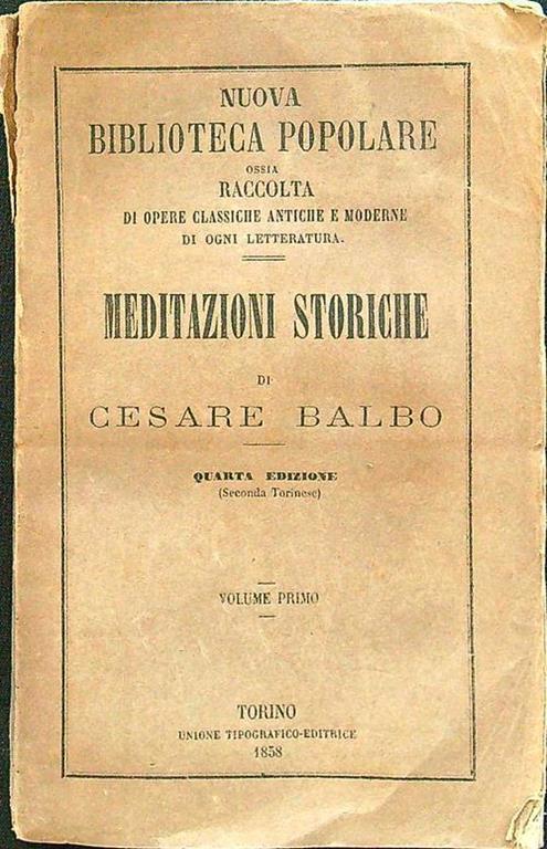 Meditazioni storiche volume primo - Cesare Balbo - copertina