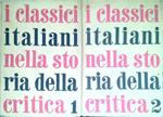 I classici italiana nella storia della critica. 2 Volumi