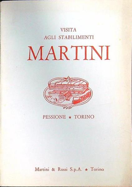 Visita agli stabilimenti Martini - copertina