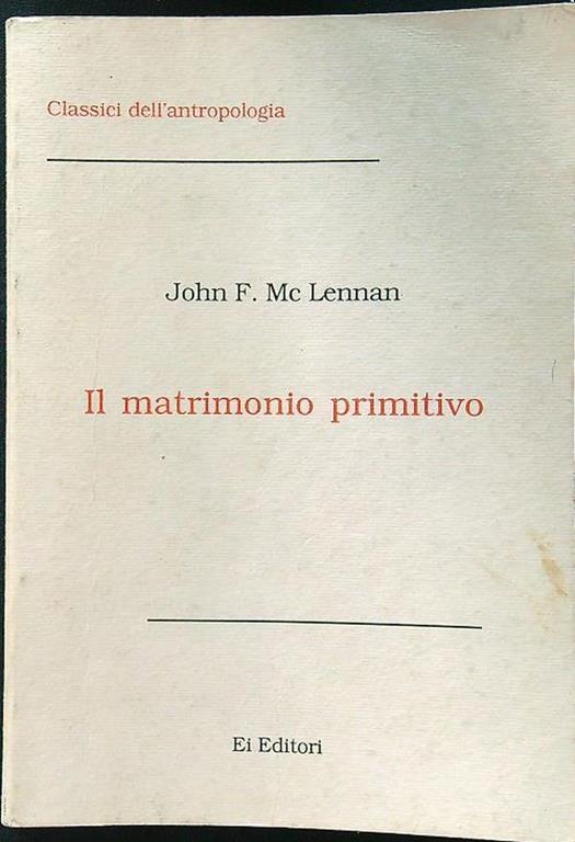 Il matrimonio primitivo - John F. McLennan - copertina