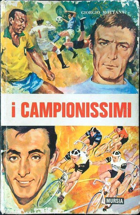 I campionissimi - Giorgio Mottana - copertina