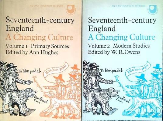 Seventeenth-century England. A changing culture - Volume 1-2 - Ann Hughes - copertina