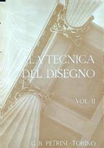 La tecnica del disegno vol. 2