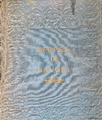 Epopea di Savoia. Ciclo rapsodico - G. Manzoni - copertina