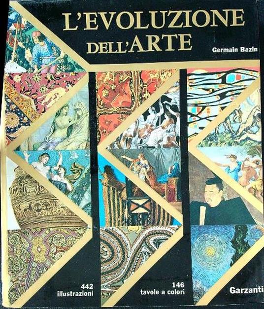 L' evoluzione dell'arte - Germain Bazin - copertina