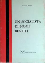 Un socialista di nome Benito