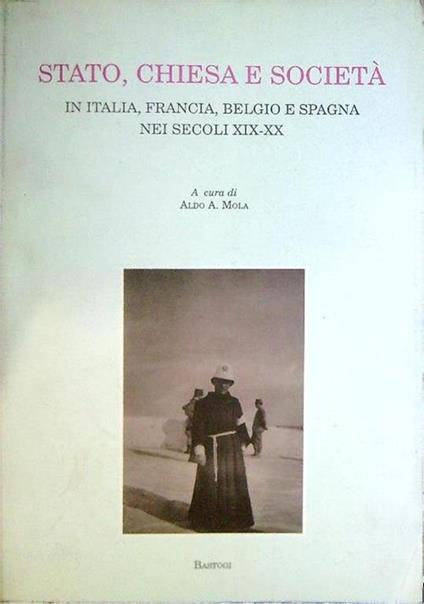 Stato, Chiesa e società - Aldo A. Mola - copertina