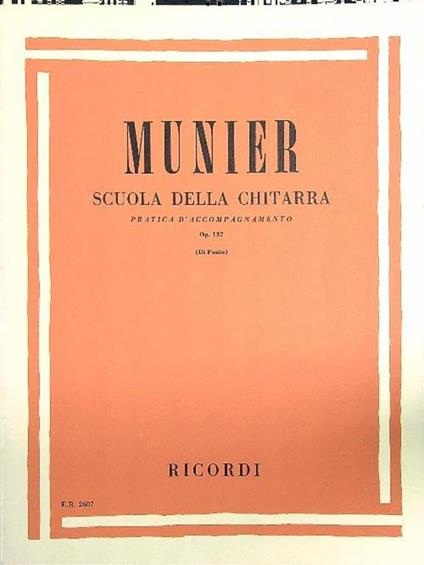 Munier. Scuola della chitarra op. 137 - Benedetto Di Ponio - copertina