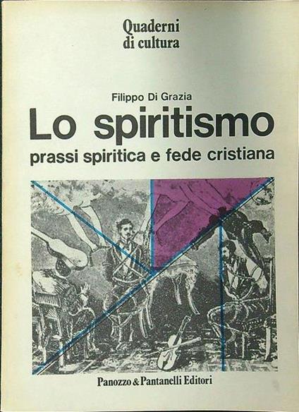 Lo spiritismo - Filippo Di Grazia - copertina