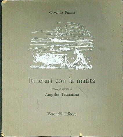 Itinerari con la matita - Osvaldo Patani - copertina