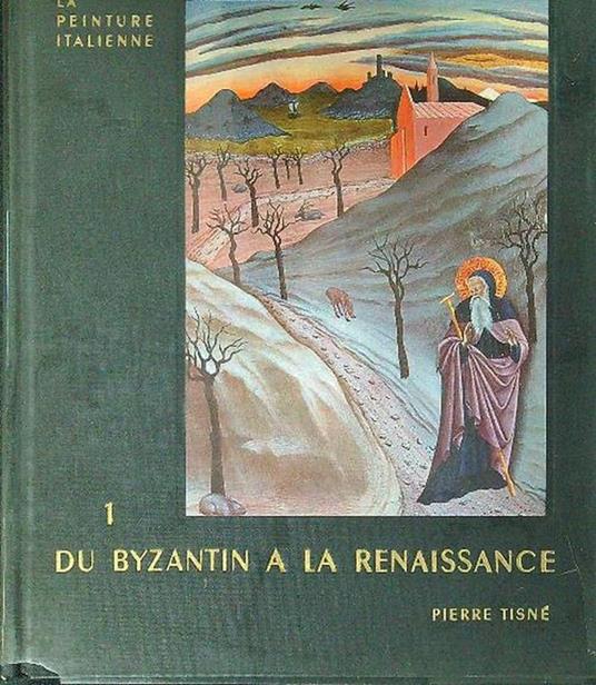 Du Byzantin a la renaissance 1 - copertina