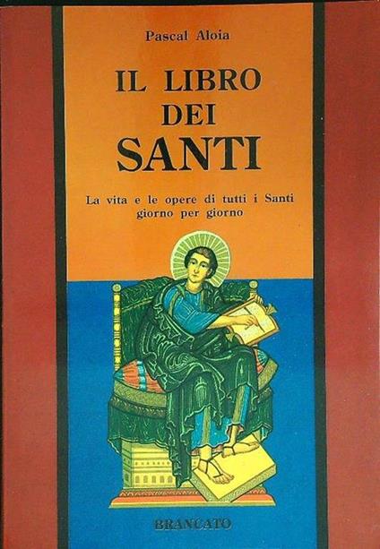 Il  libro dei santi - Pascal Aloia - copertina