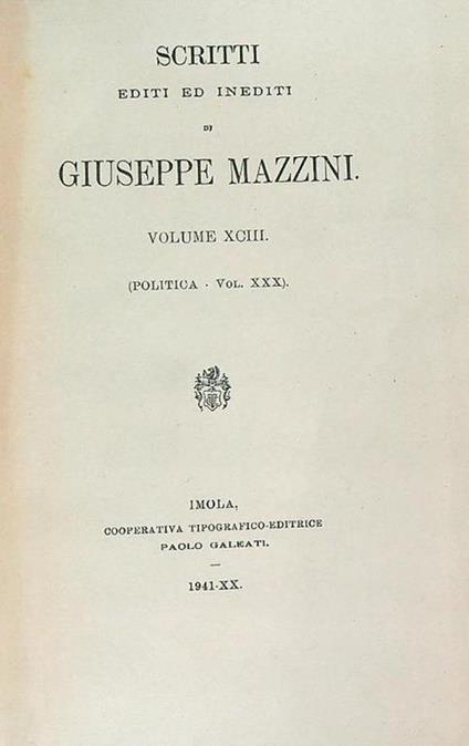 Scritti editi ed inediti di Giuseppe Mazzini Vol XCIII - Giuseppe Mazzini - copertina