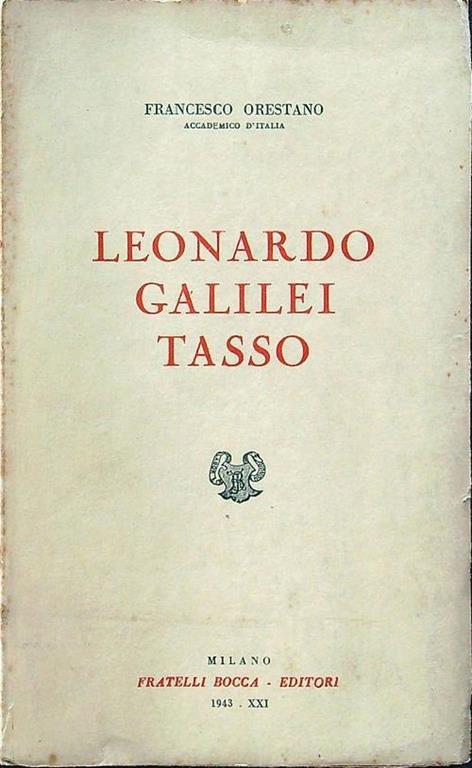 Leonardo Galilei Tasso - Francesco Orestano - copertina