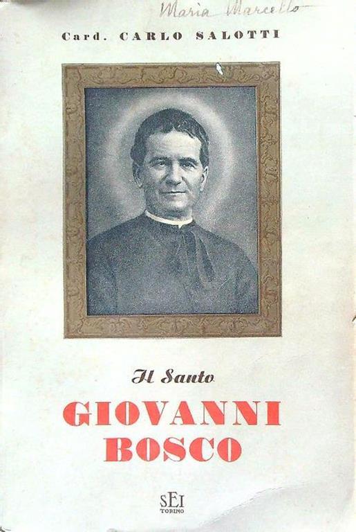 Il Santo Giovanni Bosco - Carlo Salotti - copertina