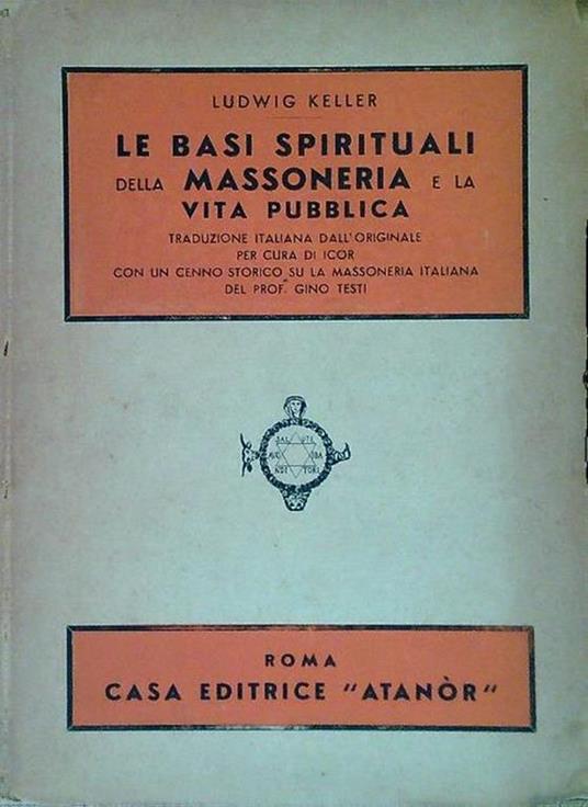 Le basi spirituali della massoneria e la vita pubblica - Ludwig Keller - copertina