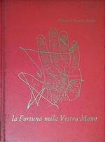 La Fortuna nella Vostra Mano