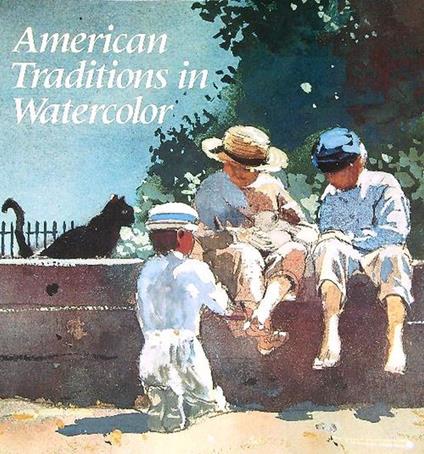 American Traditions in Watercolor - Susan Strickler - copertina