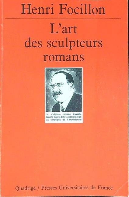 L' art des sculpteurs romans - Henri Focillon - copertina