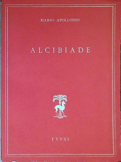 Alcibiade - Mario Apollonio - copertina