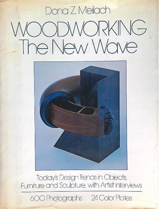 Woodworking The new wave - Dona Meilach - copertina