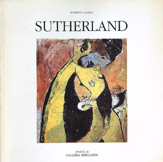 Graham Sutherland - Roberto Sanesi - copertina