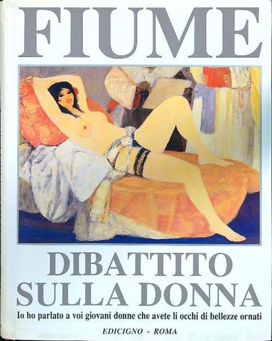 Fiume. Dibattito sulla donna - Franca Valeri - copertina