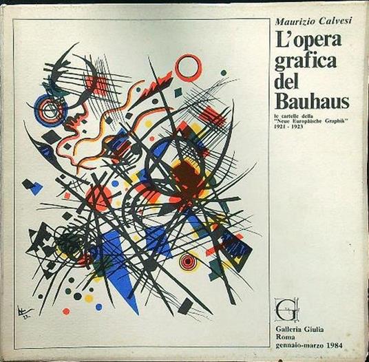 L' opera grafica del Bauhaus - Maurizio Calvesi - copertina