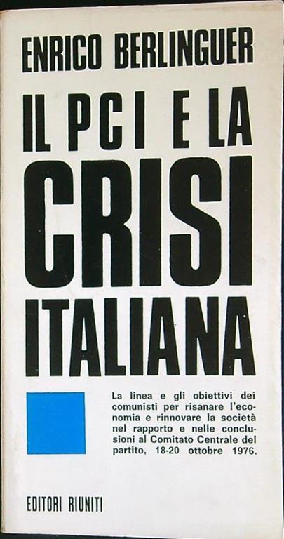 PCI e la crisi italiana - Enrico Berlinguer - copertina