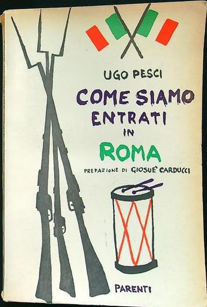 Come siamo entrati in Roma - Ugo Pesci - copertina