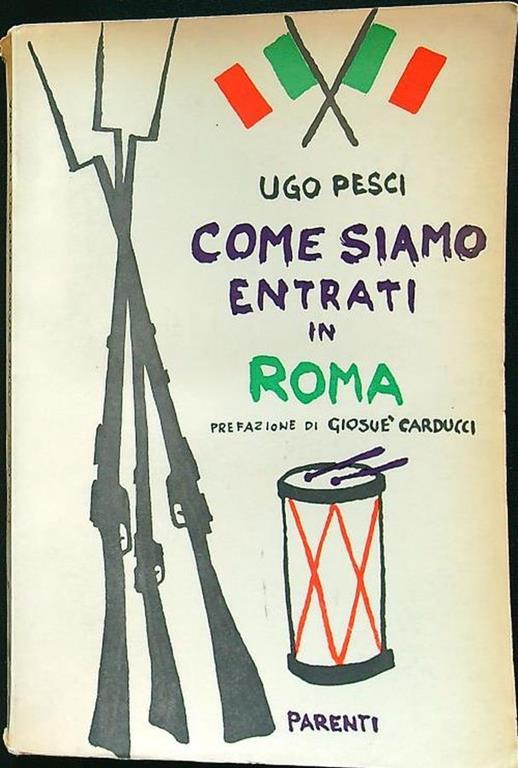 Come siamo entrati in Roma - Ugo Pesci - copertina