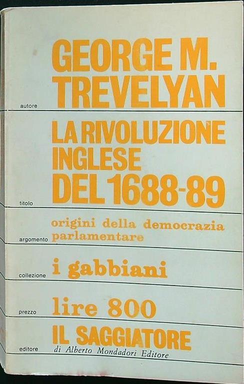 La rivoluzione inglese del 1688-89 - George M. Trevelyan - copertina