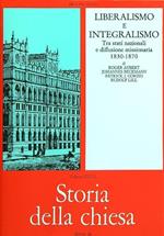 Storia della Chiesa. Vol 8/2 - Liberalismo e Integralismo 1830-1870