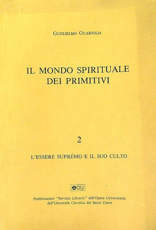 Il mondo spirituale dei primitivi 2 - Guglielmo Guariglia - copertina