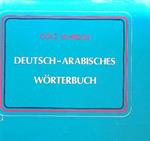 Deutsch-Arabisches Worterbuch