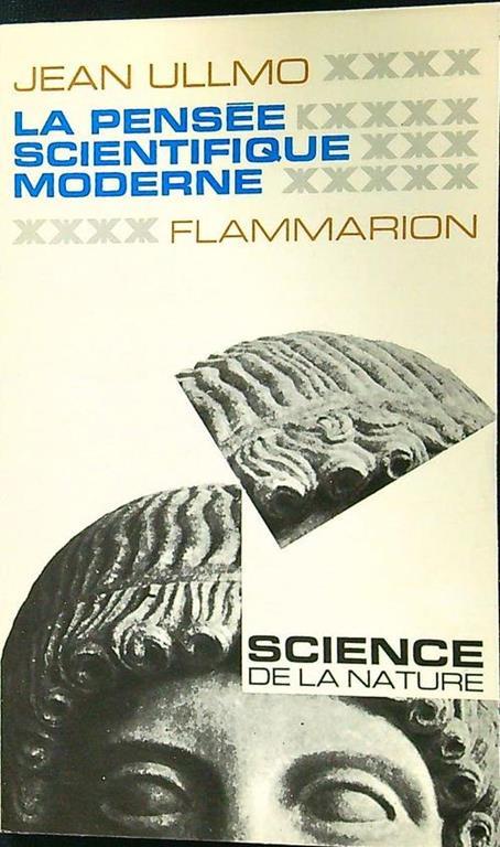 Le pensee scientifique moderne - Jean Ullmo - copertina