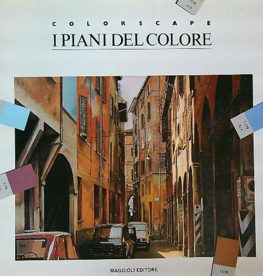 I piani del colore : manuale per la regolamentazione cromatica ambientale - Claudia Raimondo - copertina