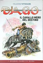 Dago 9: il cavallo nero del destino