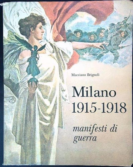 Milano 1915-1918 - Marziano Brignoli - copertina