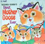 Richard Scarry's Best Mother Goose Ever