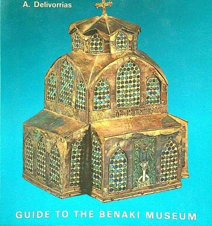 Guide to the Benaki Museum - A. Delivorrias - copertina