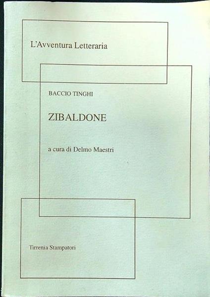 Zibaldone - Baccio Tinghi - copertina