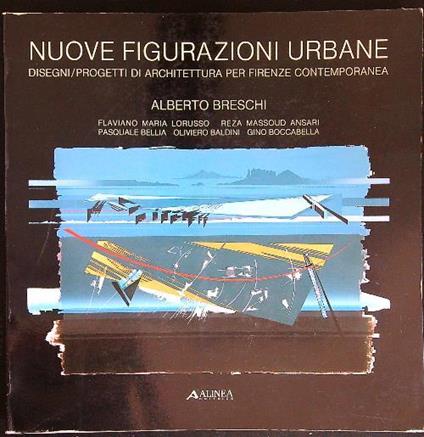 Nuove configurazioni urbane - Alberto Breschi - copertina